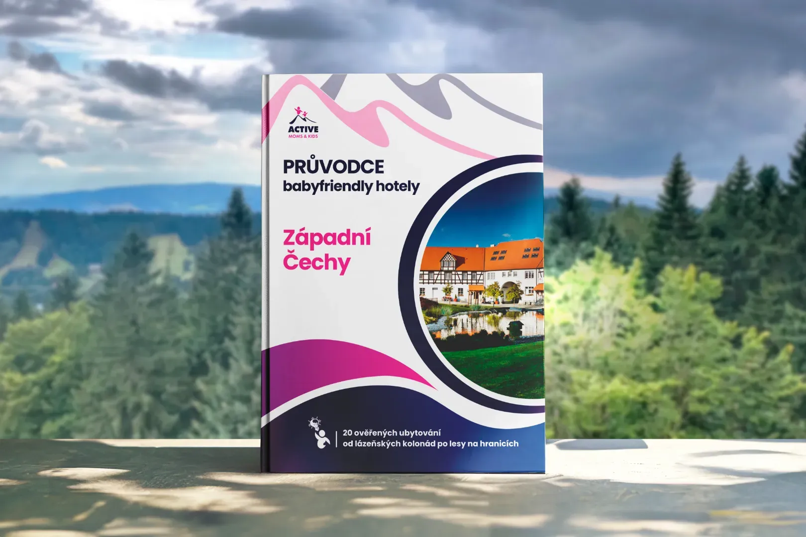 Baby friendly hotely západní Čechy: 20 ověřených ubytování od lázní po hranice s Německem