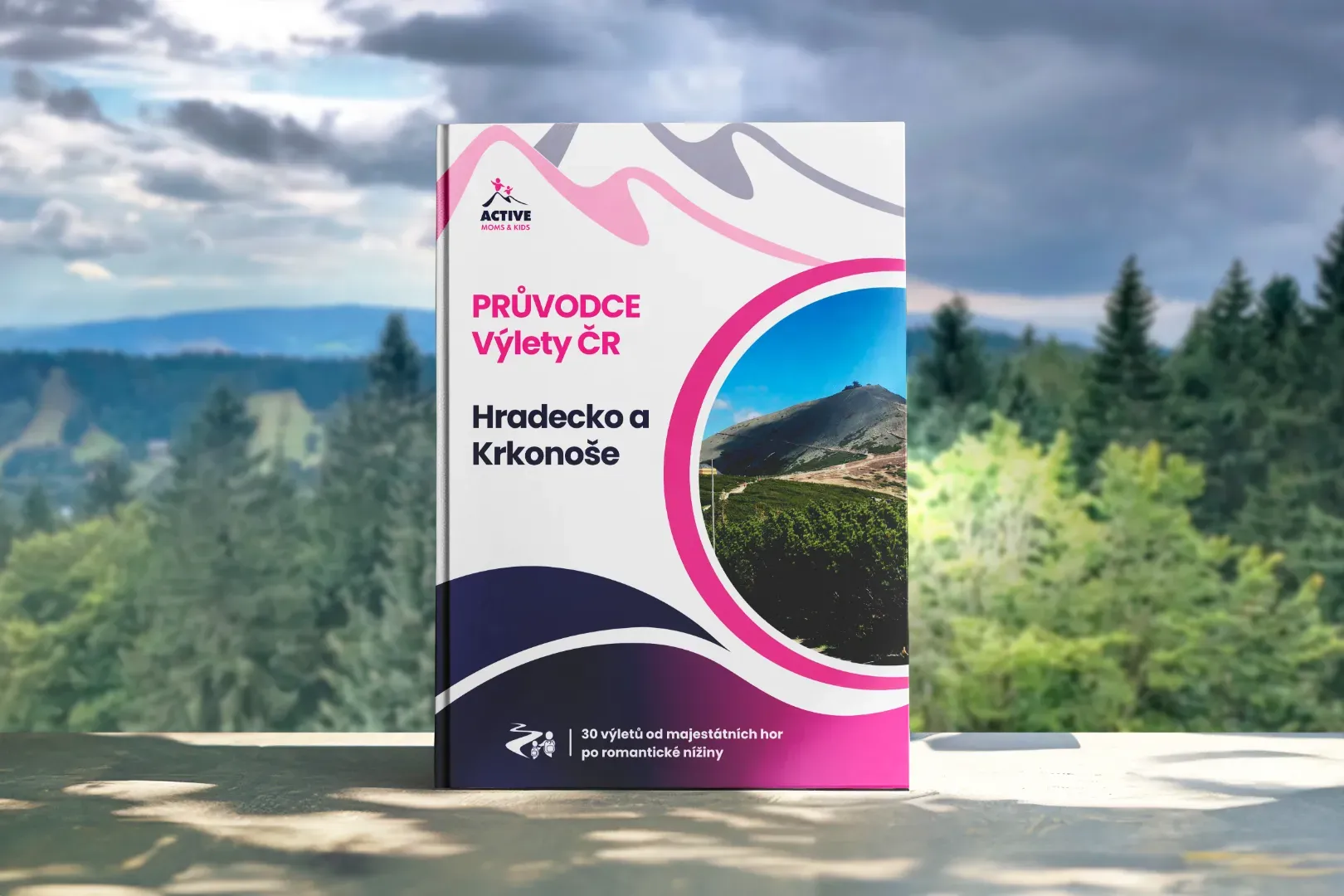 Průvodce Královéhradecký kraj a Krkonoše s dětmi: 30 výletů od hor k nížinám