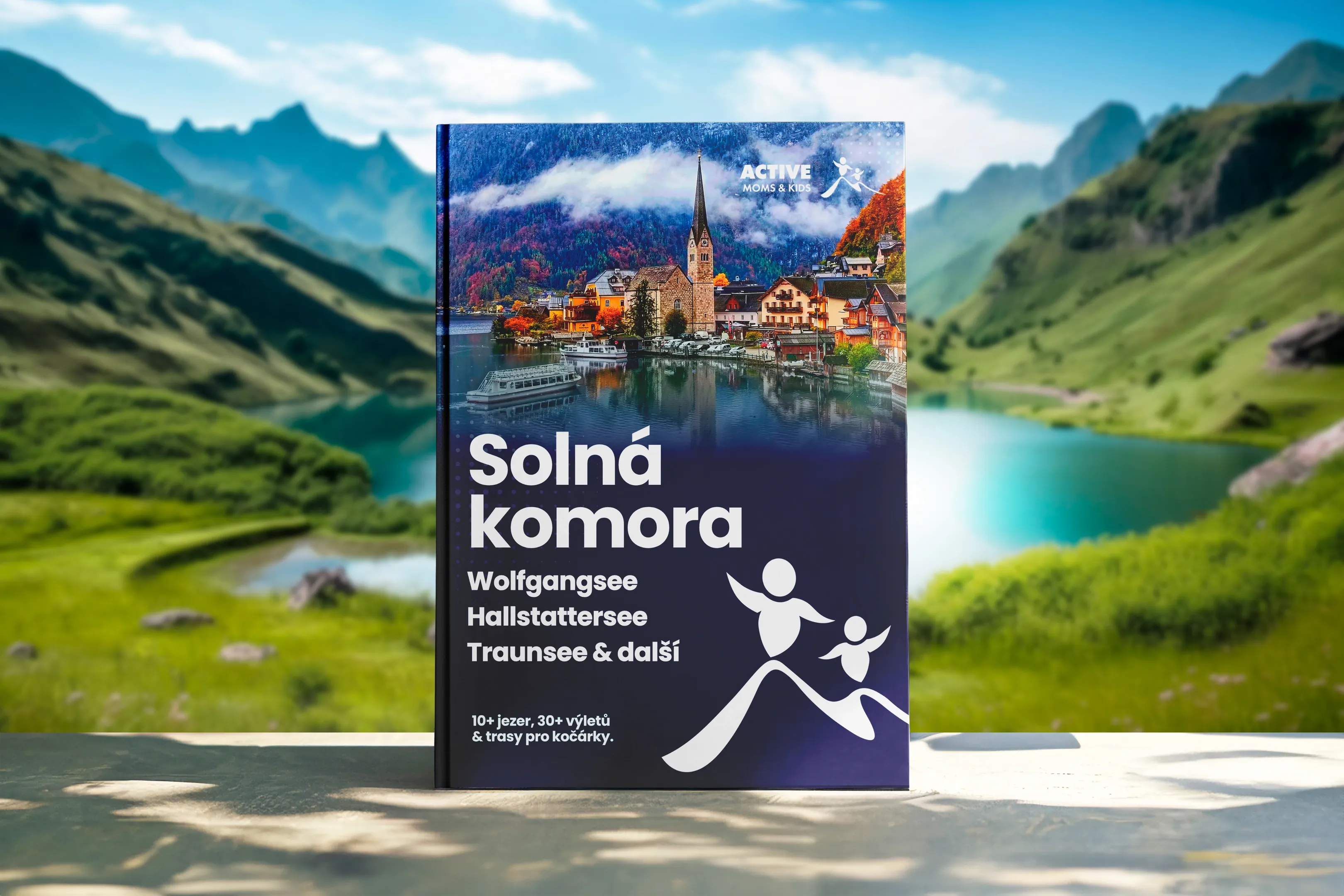 Průvodce Solnou komorou: Wolfgangsee, Hallstättersee, Traunsee a další