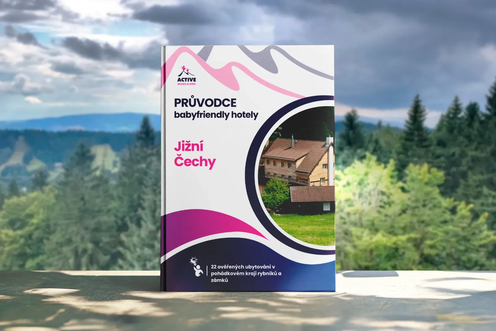 Baby friendly hotely Jihočeský kraj a jižní Plzeňsko: 22 ověřených ubytování pro rodiny s dětmi