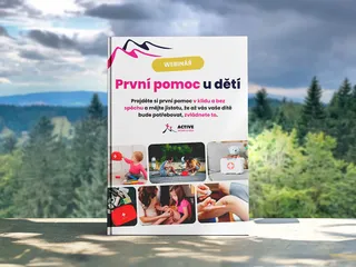 Webinář První pomoc u dětí – buďte připraveni, když na tom nejvíce záleží
